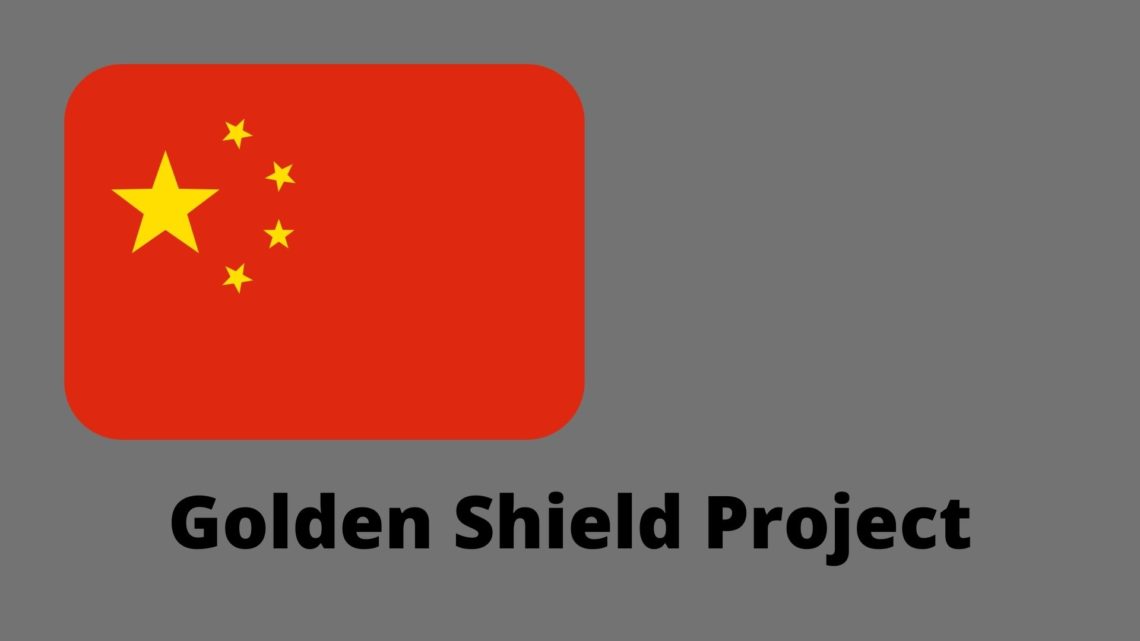 Internet censorship: Project Golden Shield and what America is up to