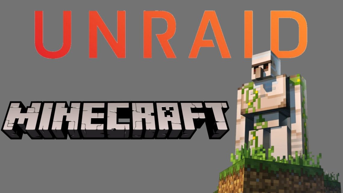 Installer le serveur Minecraft sur Unraid